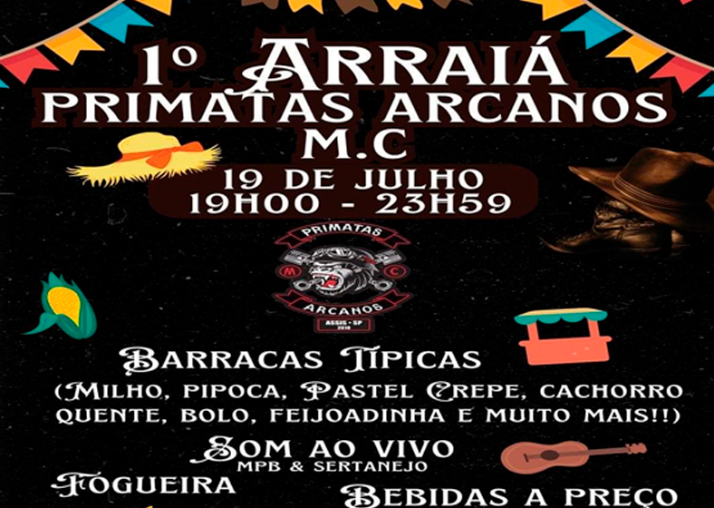 Arraiá Primatas Arcanos M.C: evento beneficente com comidas típicas e muita diversão