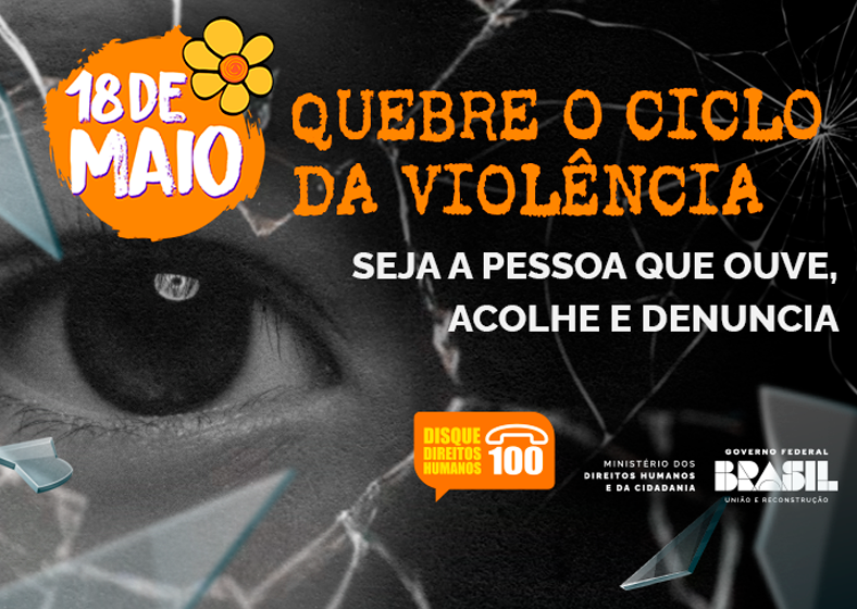 Iniciada no ano 2000, a campanha marca o Dia Nacional de Combate ao Abuso e à Exploração Sexual de Crianças e Adolescentes em 18 de maio